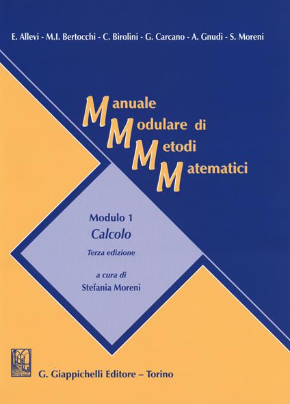 Manuale modulare di metodi matematici. Modulo 1: Calcolo - copertina