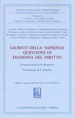 Giuristi della «Sapienza». Questioni di filosofia del diritto