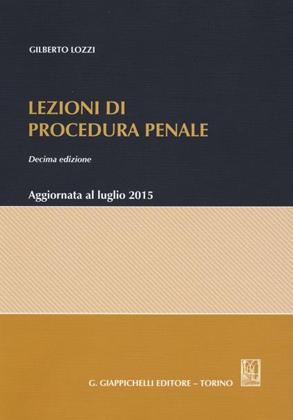 Lezioni di procedura penale - Gilberto Lozzi - copertina