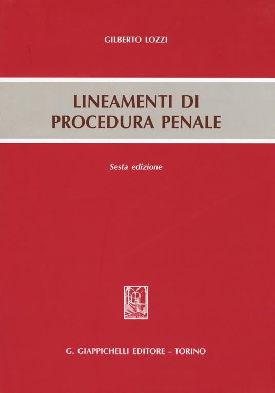 Lineamenti di procedura penale - Gilberto Lozzi - copertina