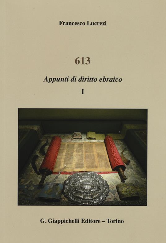 613. Appunti di diritto ebraico. Vol. 1 - Francesco Lucrezi - copertina