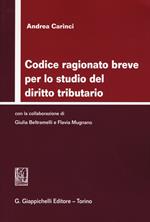 Codice ragionato breve per lo studio del diritto tributario