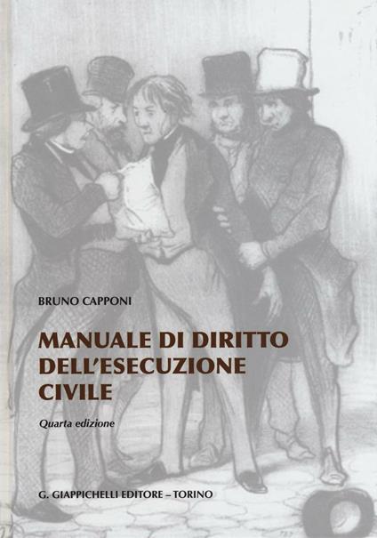 Manuale di diritto dell'esecuzione civile - Bruno Capponi - copertina