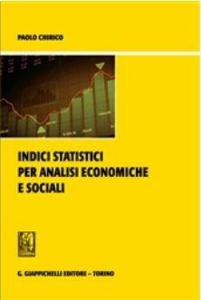 Indici statistici per analisi economiche e sociali - Paolo Chirico - copertina