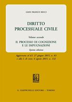Diritto processuale civile. Vol. 2: Il processo di cognizione e le impugnazioni