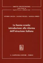 La buona scuola. Introduzione alla riforma dell'istruzione italiana