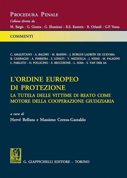 L' ordine europeo di protezione. La tutela delle vittime di reato come motore della cooperazione giudiziaria - copertina