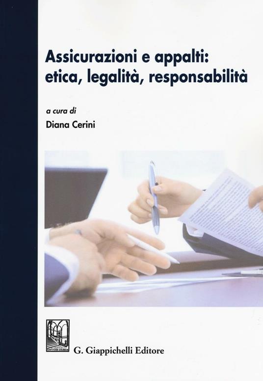 Assicurazioni e appalti: etica, legalità, responsabilità - copertina