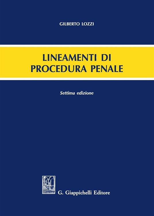 Lineamenti di procedura penale - Gilberto Lozzi - copertina