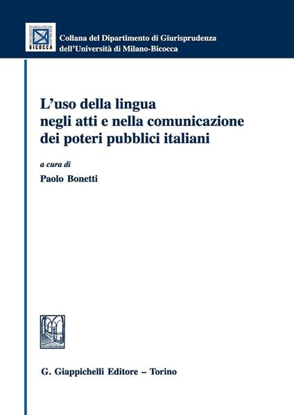 L'uso della lingua negli atti e nella comunicazione dei poteri pubblici italiani - copertina