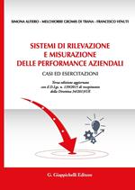 Sistemi di rilevazione e misurazione delle performance aziendali. Casi ed esercitazioni