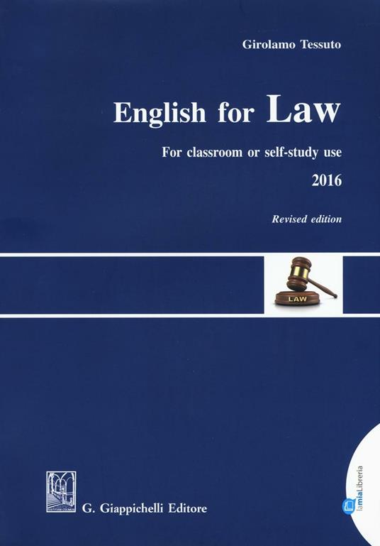 English for law. For classroom or self-study use 2016 - Girolamo Tessuto - copertina