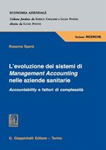 L'evoluzione dei sistemi di Management Accounting nelle aziende sanitarie. Accountability e fattori di complessità