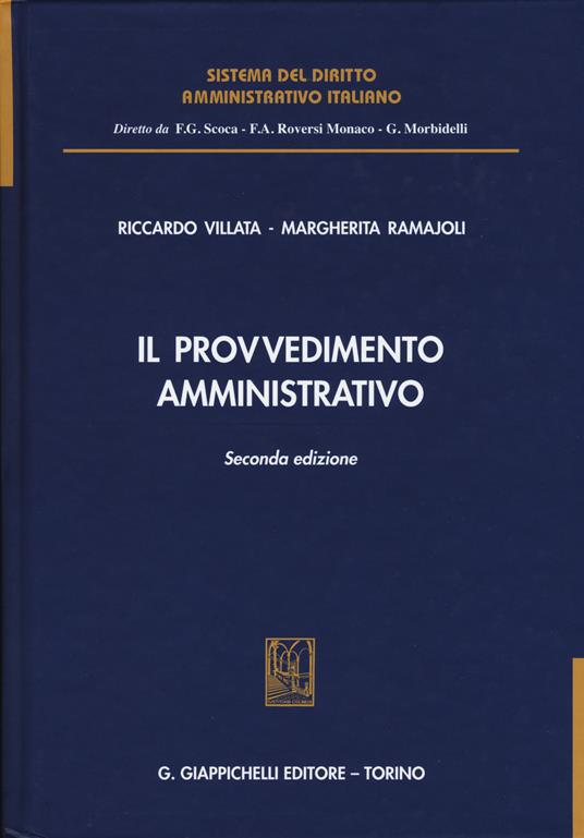 Il provvedimento amministrativo - Riccardo Villata,Margherita Ramajoli - copertina