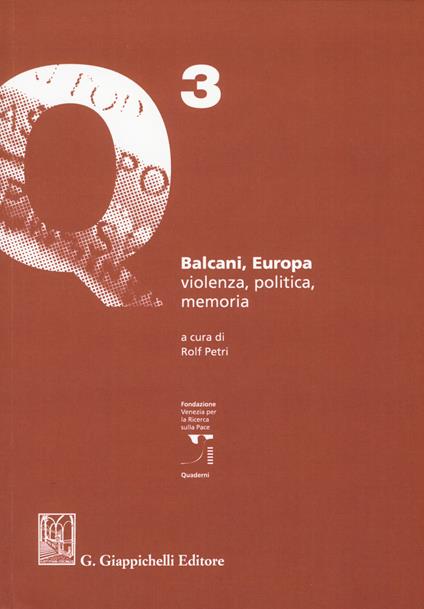 Balcani, Europa. Violenza, politica, memoria - copertina