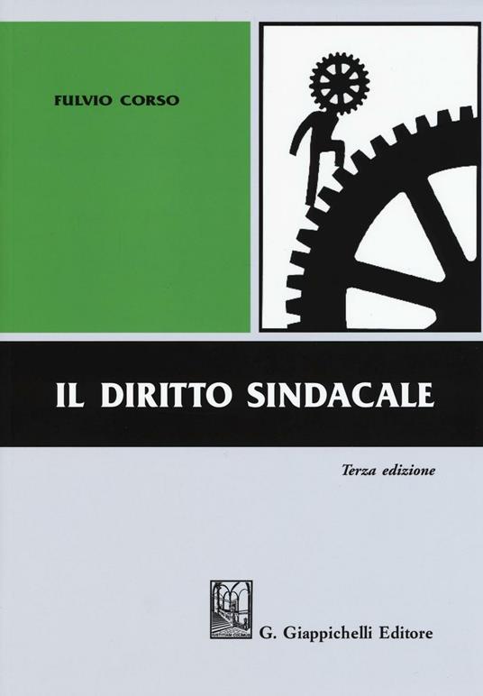 Il diritto sindacale - Fulvio Corso - copertina