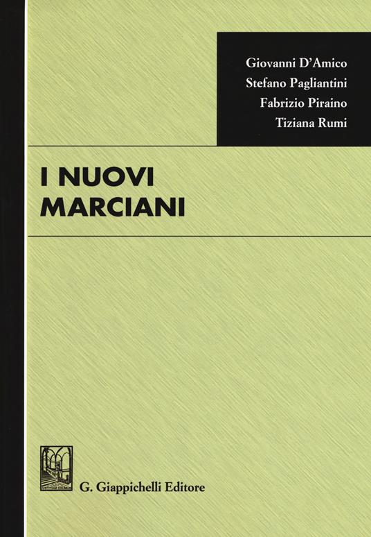 I nuovi marciani - Giovanni D'Amico,Stefano Pagliantini,Fabrizio Piraino - copertina