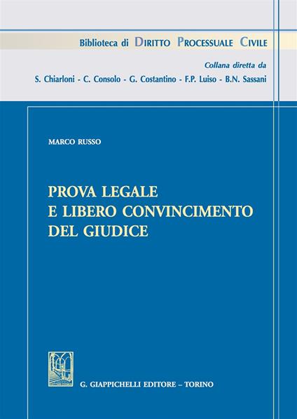 Prova legale e libero convincimento del giudice - Marco Russo - copertina