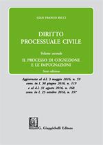 Diritto processuale civile. Vol. 2: processo di cognizione e le impugnazioni, Il.