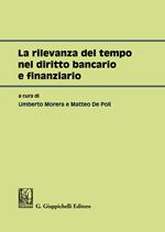 La rilevanza del tempo nel diritto bancario e finanziario