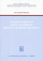 Analisi civilistica degli accordi di ristrutturazione dei debiti