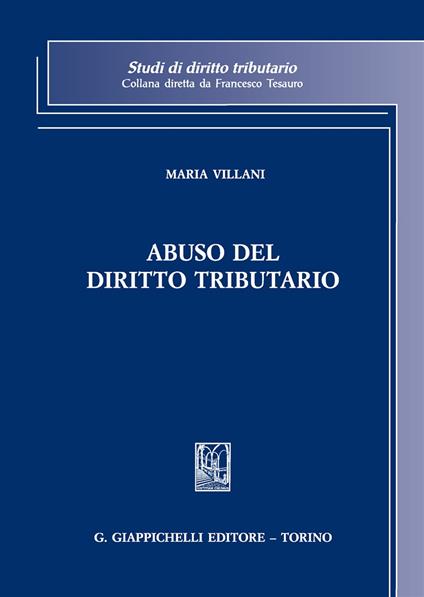 Abuso del diritto tributario - Maria Villani - copertina
