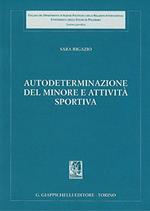 Autodeterminazione del minore e attività sportiva