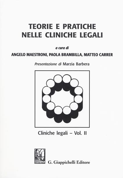 Teorie e pratiche nelle cliniche legali. Cliniche legali. Vol. 2 - copertina