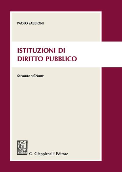 Istituzioni di diritto pubblico - Paolo Sabbioni - copertina