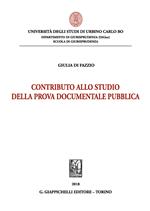 Contributo allo studio della prova documentale pubblica