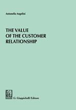 The value of the customer relationship