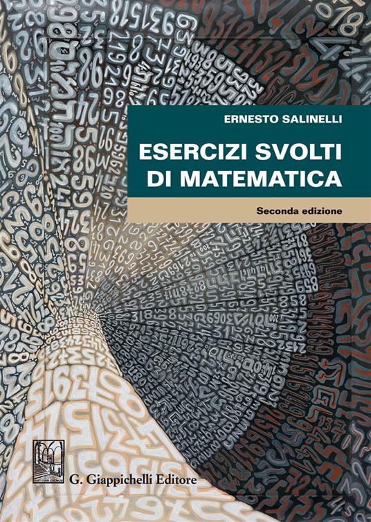 Esercizi svolti di matematica - Ernesto Salinelli - copertina