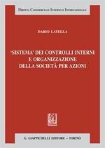 Sistema dei controlli interni e organizzazione delle società per azioni