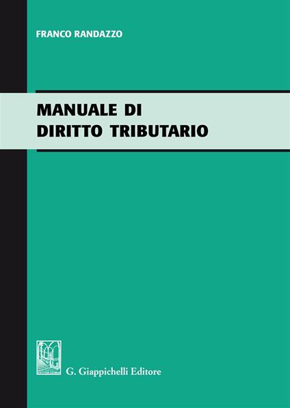 Manuale di diritto tributario - Francesco Randazzo - copertina
