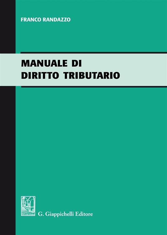 Manuale di diritto tributario - Francesco Randazzo - copertina