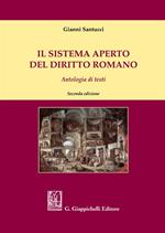 Il sistema aperto del diritto romano. Antologia di testi