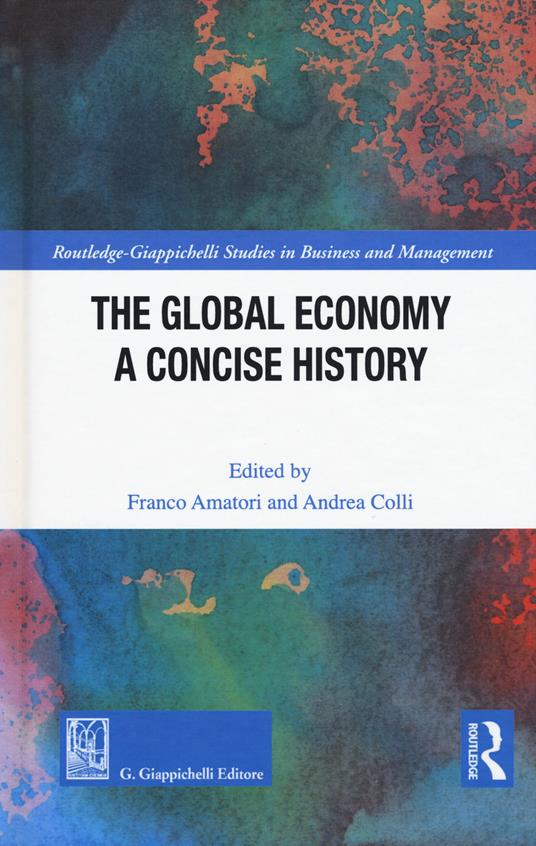 The global economy. A concise history - copertina