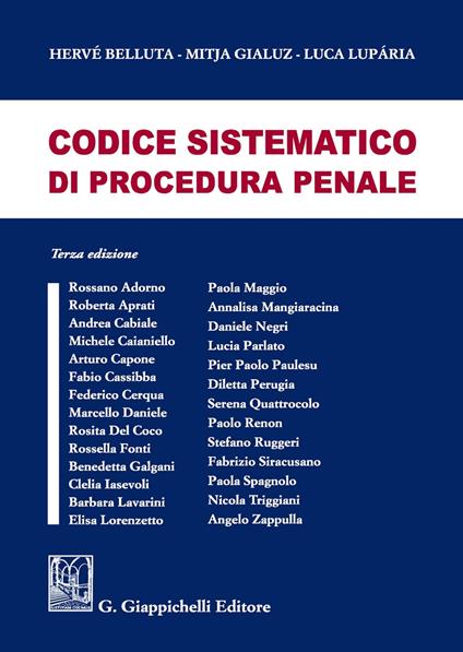 Codice sistematico di procedura penale - Hervé Belluta,Mitja Gialuz,Luca Luparia - copertina