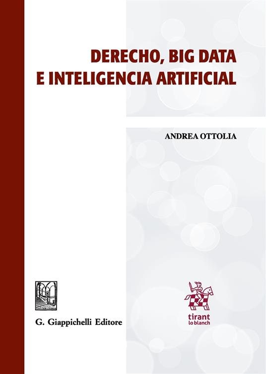 Derecho, big data e inteligencia artificial - Andrea Ottolia - copertina