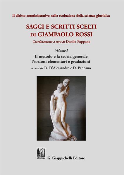 Il diritto amministrativo nella evoluzione della scienza giuridica - Giampaolo Rossi - copertina