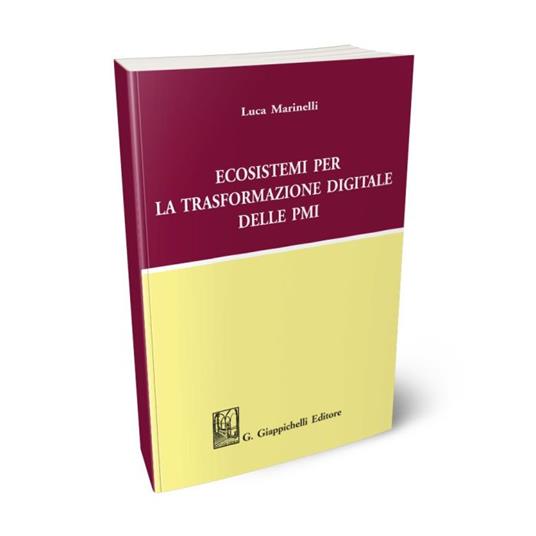 Ecosistemi per la trasformazione digitale delle PMI - Luca Marinelli - copertina