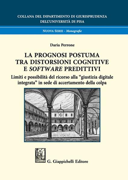 La prognosi postuma tra distorsioni cognitive e software predittivi - Daria Perrone - copertina