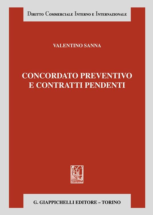 Concordato preventivo e contratti pendenti - Valentino Sanna - copertina