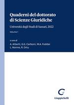 Quaderni del dottorato di Scienze Giuridiche. Università degli Studi di Sassari, 2022. Vol. 1