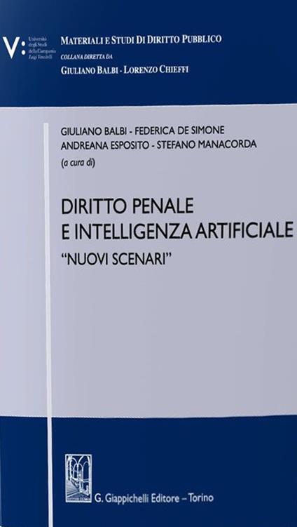Diritto penale e intelligenza artificiale. «Nuovi scenari» - copertina