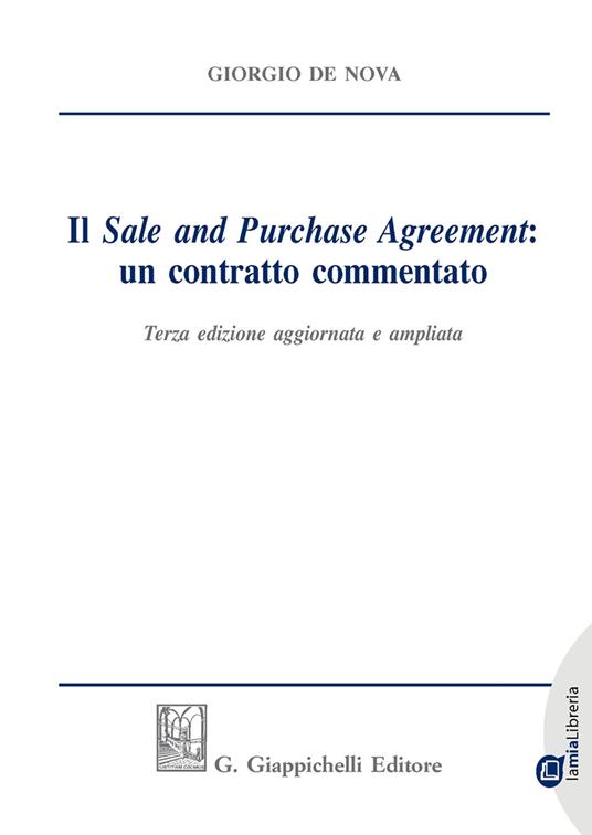 Il «sale and purchase agreement»: un contratto commentato - Giorgio De Nova - copertina
