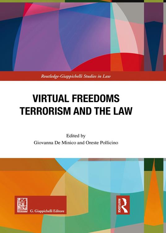 Virtual freedoms. Terrorism and the law - copertina