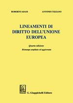 Lineamenti di diritto dell'Unione Europea. Ediz. ampliata