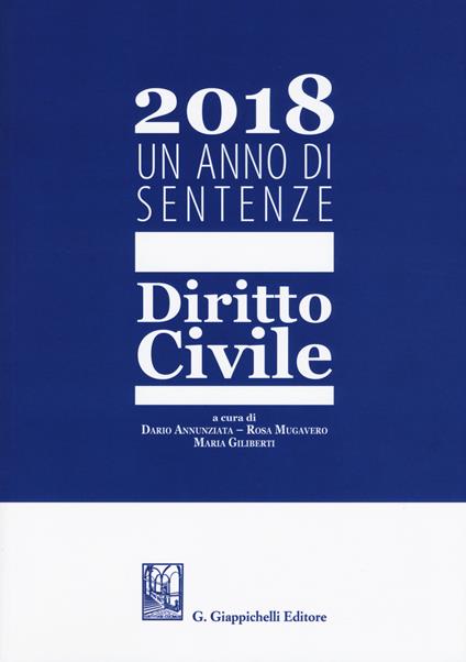 2018. Un anno di sentenze. Dritto civile - copertina