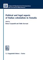 Political and legal aspects of Italian colonialism in Somalia